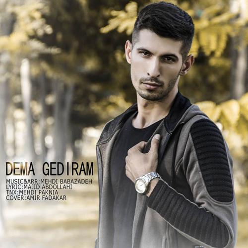 دانلود آهنگ دمه گدیرم ( نگو میرم ) دانلود آهنگ دمه گدیرم ( نگو میرم )